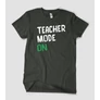 Kép 1/7 - teacher-mode-on-póló