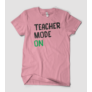 Kép 4/7 - teacher-mode-on-póló-világos-rózsaszín