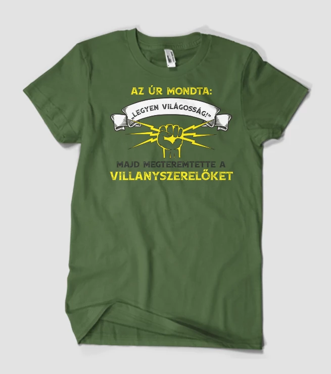 Az úr mondta póló